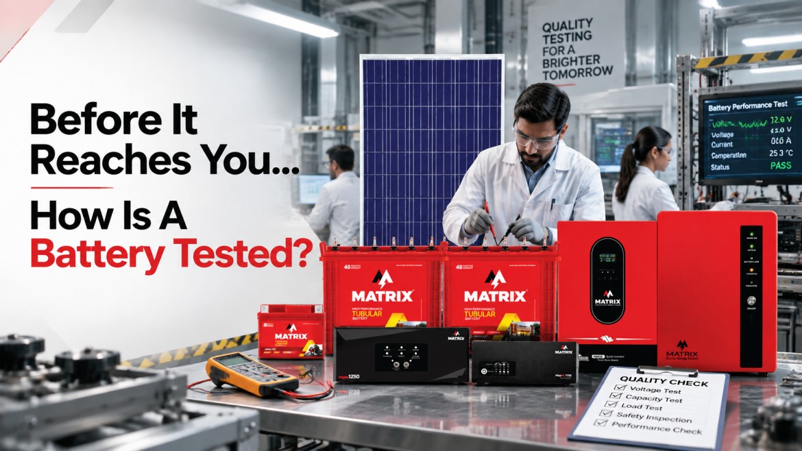 What Battery Manufacturers Actually Look For During Quality Testing